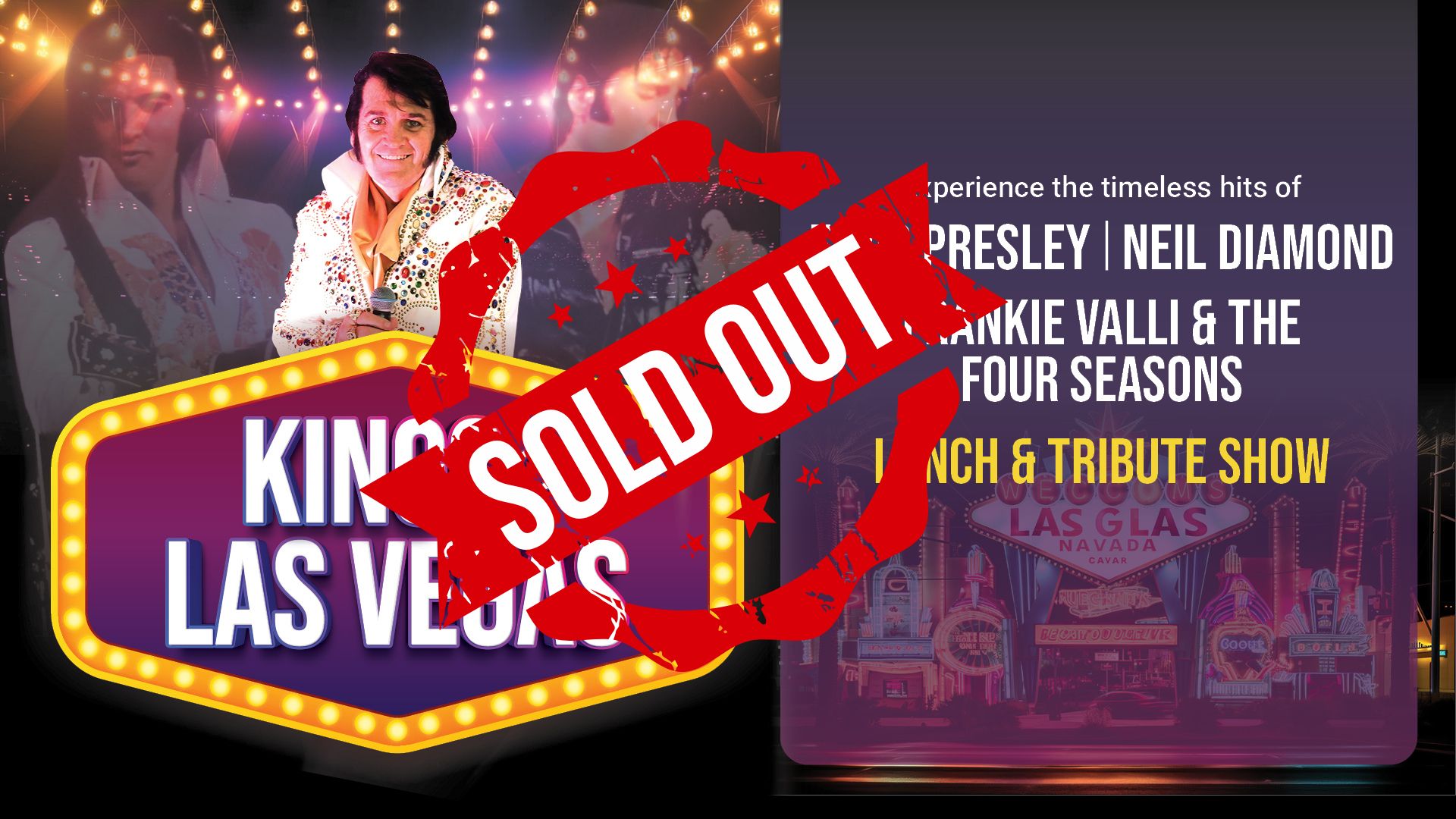Kings of Las Vegas Lunch & Tribute Show
